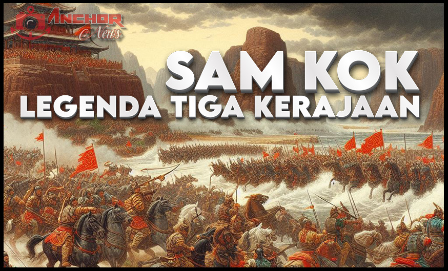 Sam Kok: Sejarah Kisah Tiga Kerajaan