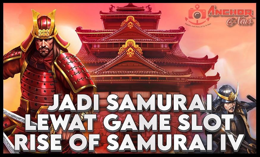 Rise of Samurai IV: Menyusuri Kekaisaran Jepang Lewat Pragmatic Play