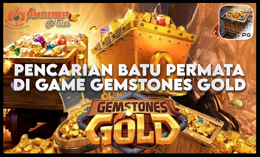 Gemstone Gold dari PG Soft Permainan Slot yang Memikat