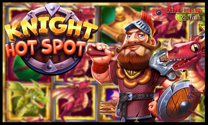 Game Knight Hot Spotz dari Pragmatic Play