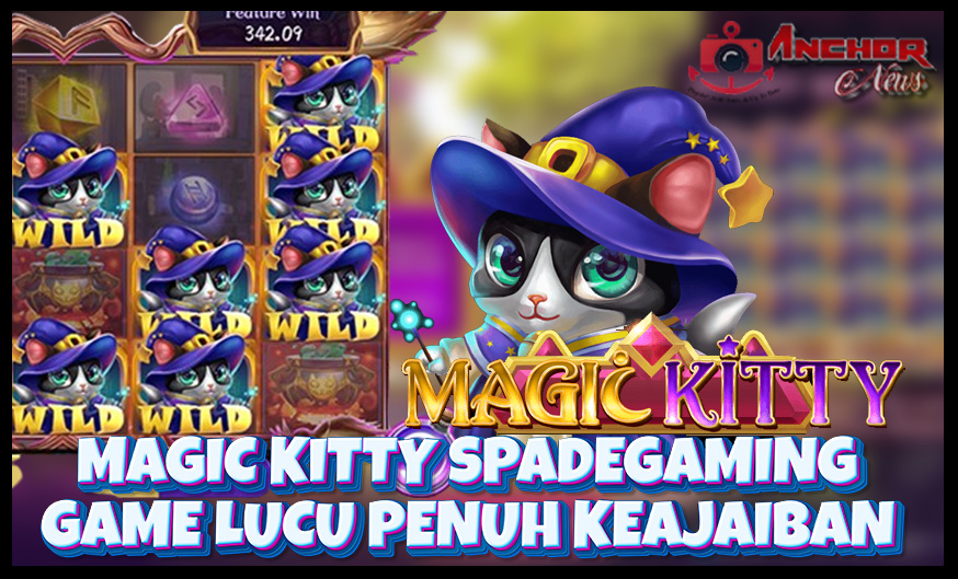 Review Game Slot Magic Kitty dari Spadegaming