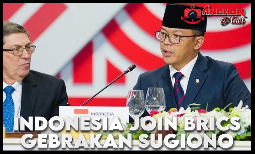 Gebrakan Sugiono Buat Indonesia Join BRICS