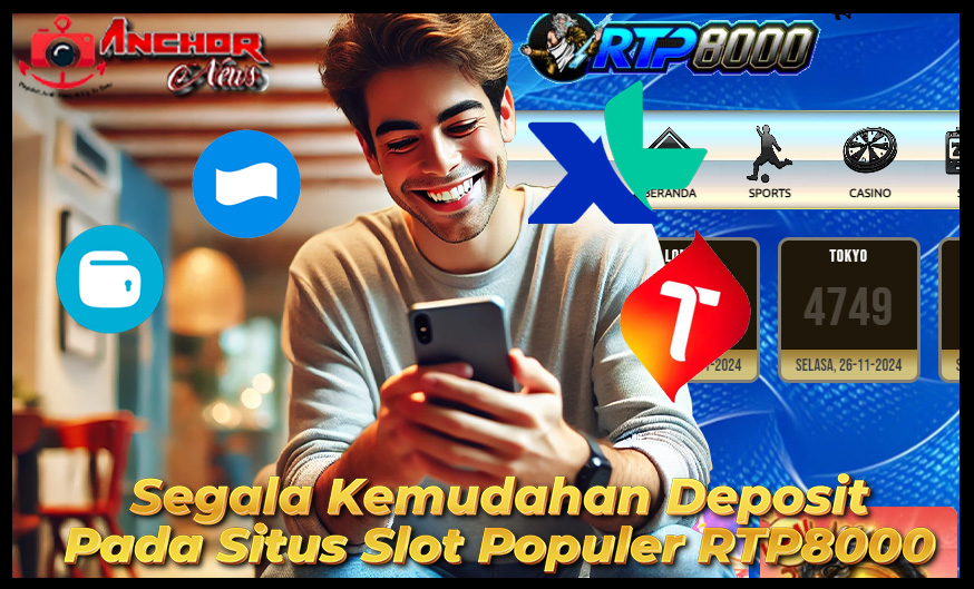 Segala kemudahan deposit di situs populer RTP8000